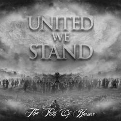 United We Stand : The Path of Heroes